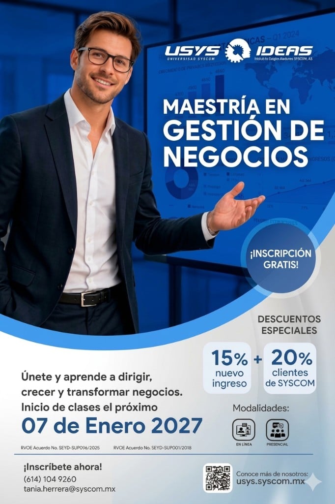Maestría en Gestión de Negocios, inicio de clases 7 de enero de 2027